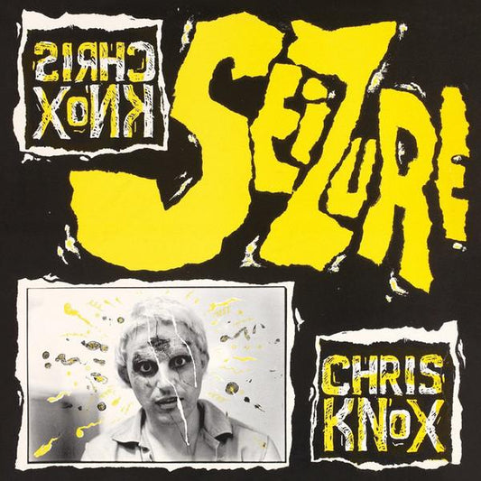 Chris Knox - Seizure