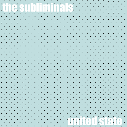 The Subliminals - United State